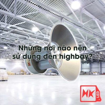 Đèn LED nhà xưởng là gì